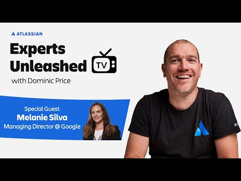 Tame your inner critic and take back your time with Melanie Silva | Experts Unleashed | Atlassian