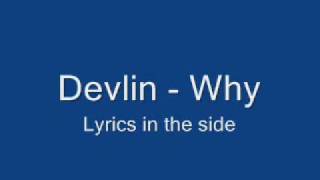 Devlin - Why Lyrics