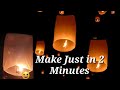 How To Make A Sky Lanterns At Home DIY Craft How To Make Flying Light Balloon