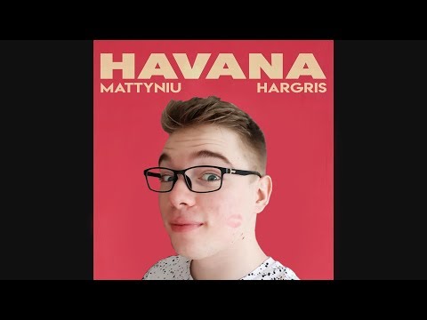 Mattyniu - Havana (Hargris Remix)