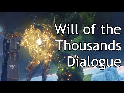 Destiny 2 - Will of the Thousands Dialogue