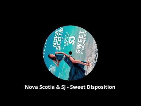 Nova Scotia & SJ - Sweet Disposition