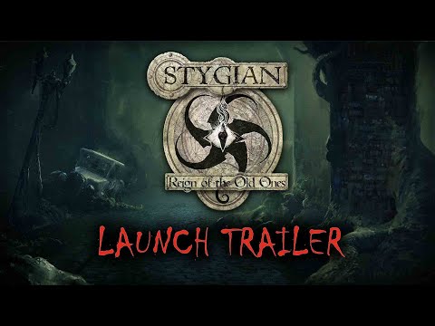 Stygian: Reign of the Old Ones - Launch Trailer [Lovecraftian CRPG] thumbnail