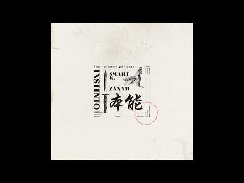 @Smart_K._, Zánam, Manu Oliva - Instinto