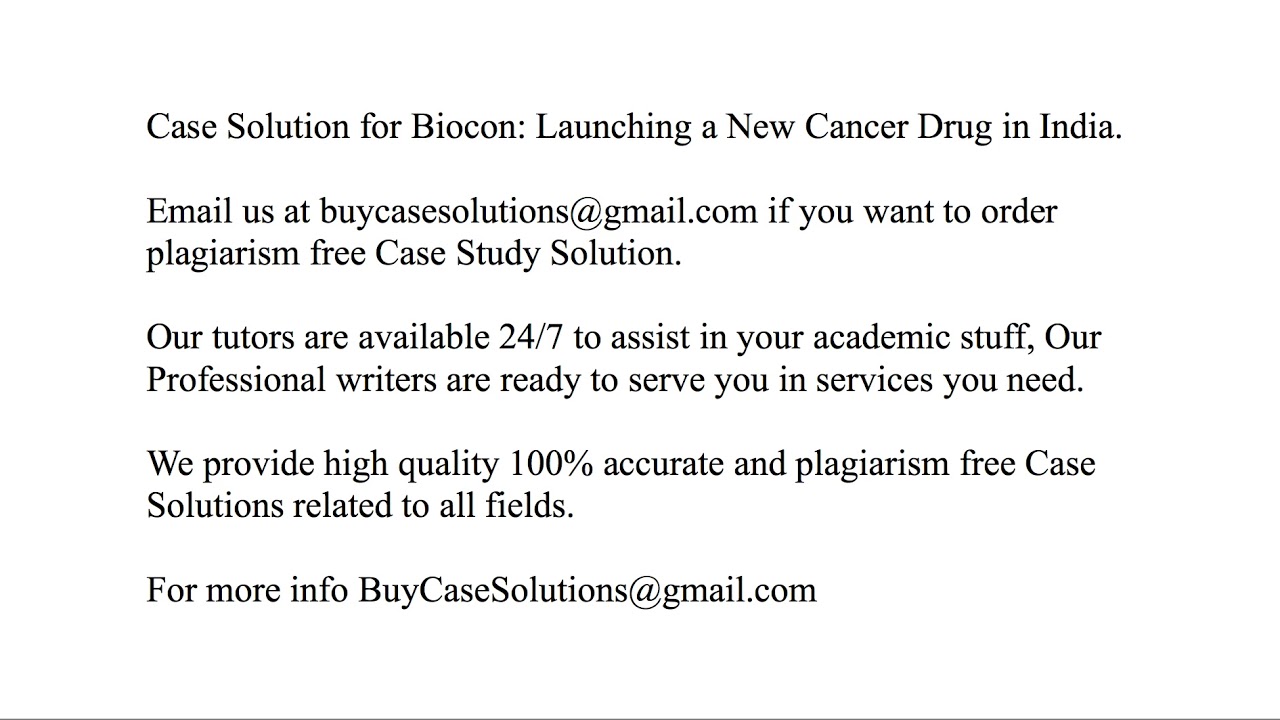 Case Solution Biocon Launching a New Cancer Drug in India