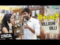 Asuraguru Tamil Movie | Villadhi Villi Lyric Video | Vikram Prabhu | Mahima | Kabilan Vairamuthu