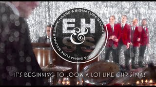 Ernie Haase &amp; Signature Sound - &quot;It&#39;s Beginning to Look a Lot Like Christmas&quot; [Official Music Video]