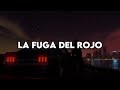 La Fuga Del Rojo - Los Tigres Del Norte (letra)