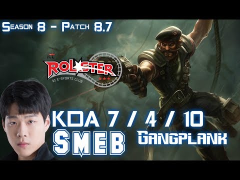 KT Smeb GANGPLANK vs IRELIA Top - Patch 8.7 KR Ranked