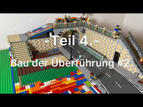 Bau meiner Lego Stadt -Teil 4.- Eine Stadt entsteht. Bau der Überführung #2