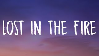 Gesaffelstein &amp; The Weeknd - Lost in the Fire (Lyrics)