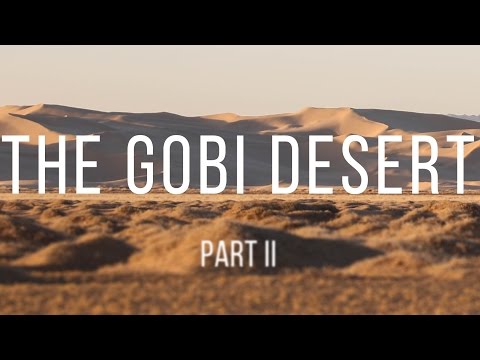 THE GREAT GOBI - To Infinity and Beyond | Part 2 of 3