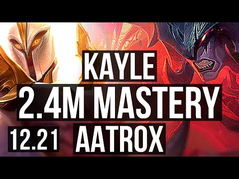 KAYLE vs AATROX (TOP) | 2.4M mastery, 1300+ games | KR Master | 12.21
