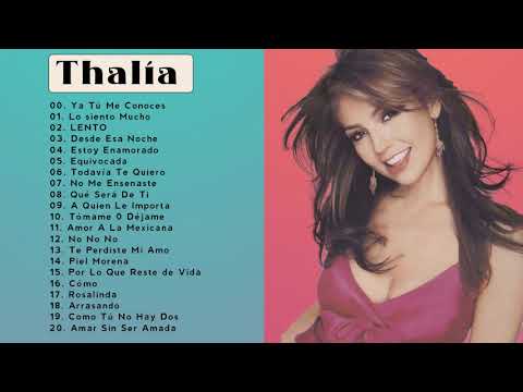 Thalía Greatest Hits 2021 || Best Songs Thalía full Album 2021