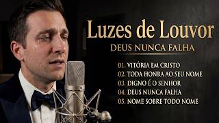 Louvores de Vitória | Hinos para Entrar na Presença do Senhor