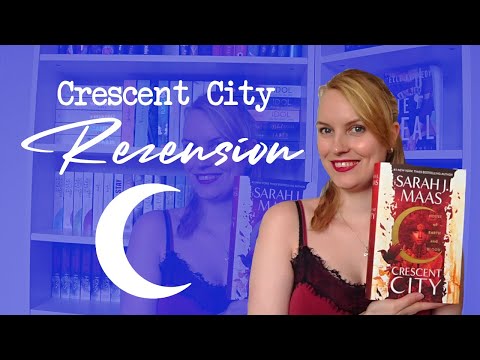 EIN ABSOLUTES JAHRESHIGHLIGHT // Rezension "Crescent City" von Sarah J. Maas