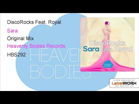 DiscoRocks Feat. Royal - Sara (Original Mix)