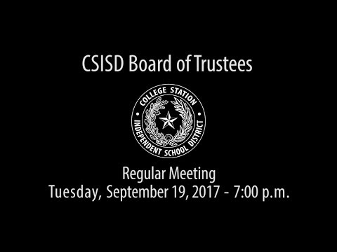 CSISD Board Meeting 9/19/17 - Regular Meeting