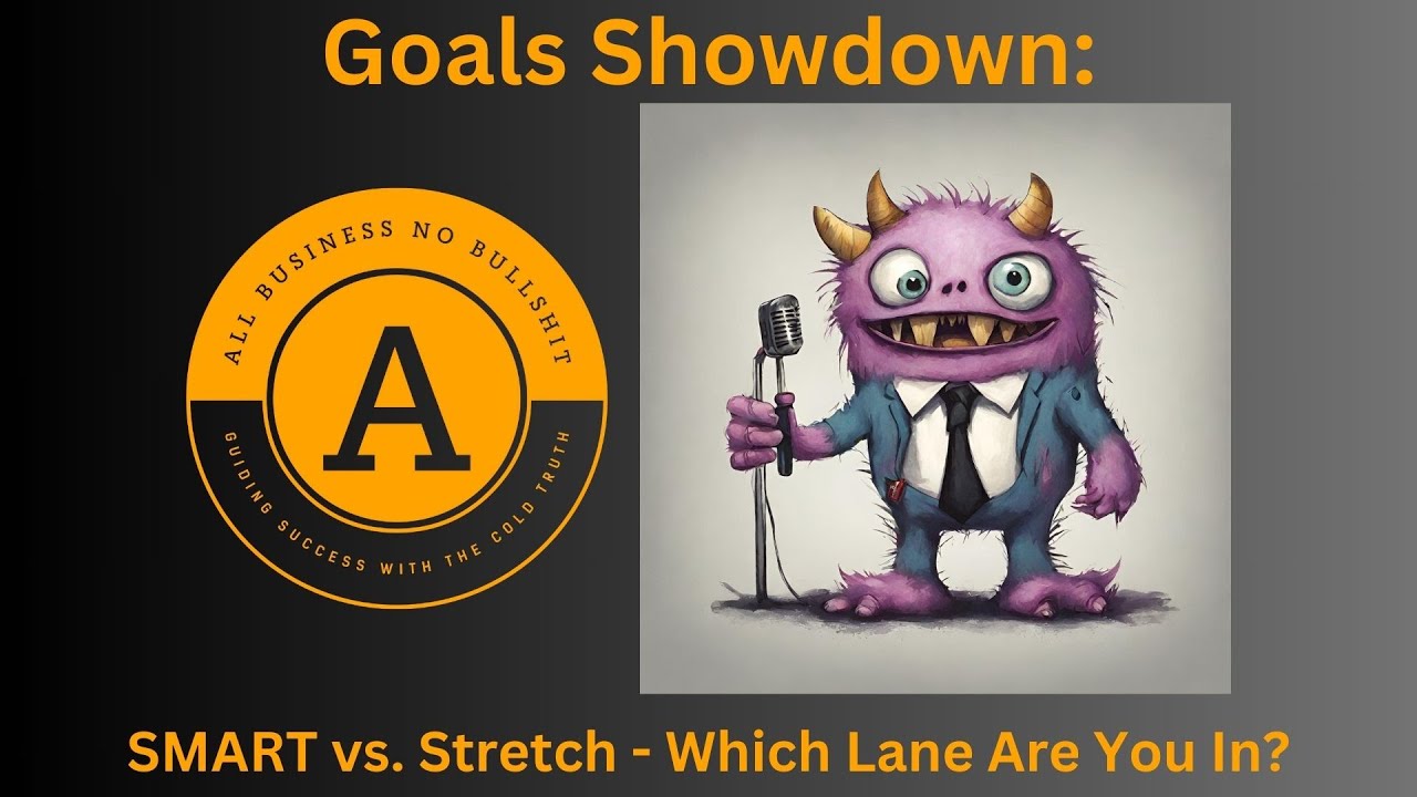 Goals Showdown SMART vs Stretch (Which Lane Are You In?)