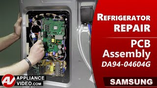 Samsung Refrigerator Not Cooling - PCB Assembly Repair