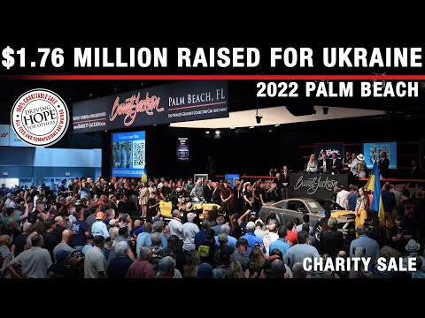 CHARITY SALE - $1.76 Million Raised for Ukraine - BARRETT-JACKSON PALM BEACH