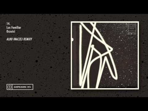 14. Albo Inaczej: Oszuści (Lux Familiar)