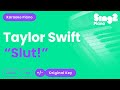 Taylor Swift Slut Piano Karaoke