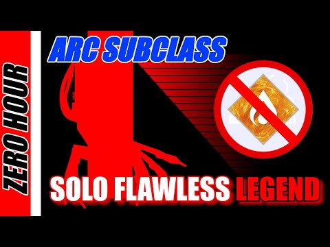 NO SOLAR SUBCLASS Used - Solo FLAWLESS Zero Hour LEGEND Difficulty (EXOTIC Mission) ARC Warlock