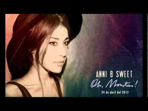 Anni B Sweet - Good Bye Child (Oh, Monster!)