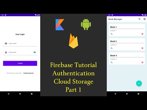 Android Firebase Authentication and Cloud Storage - Part 1