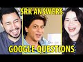 SRK ANSWERS THE INTERNET'S MOST SEARCHED QUESTIONS | Shah Rukh Khan | Reaction by Jaby Koay & Achara