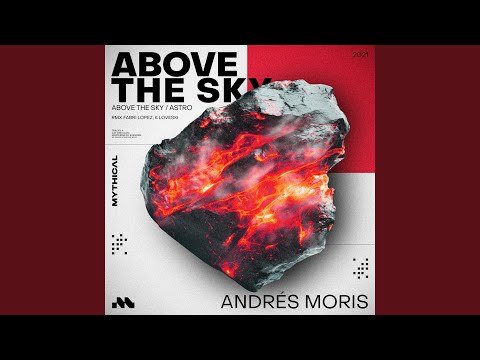 Above the Sky (Fabri Lopez Remix)