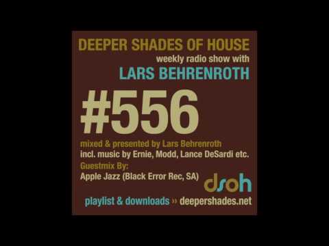 Deeper Shades Of House 556 w/ exclusive guest mix by APPLE JAZZ - FULL SHOW