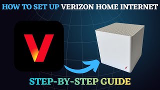 How to Set Up Verizon 5G Home Internet (Quick Guide)