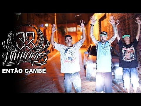 38 MIL MANOS - ENTÃO GAMBÉ