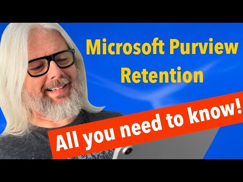 Businesses: Protect your data with Retention policies & labels in Microsoft Purview!