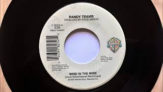 Wind In The Wire , Randy Travis , 1993