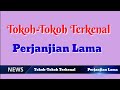 Tokoh Tokoh Terkenal PL Perjanjian Lama