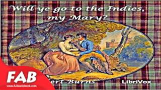 Will ye go to the Indies, my Mary Full Audiobook by Robert BURNS by Ballads, Multi-version