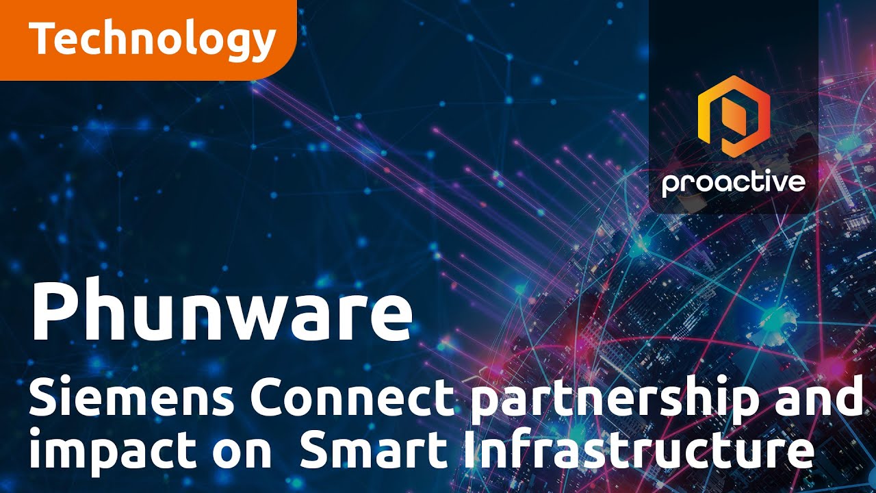Phunware announces Siemens Connect partnership and the impact on its Smart Infrastructure offerings