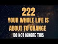 222 Angel Number Meaning UNIVERSE Is About To Bless You Don T Ignore This Divine Sign
