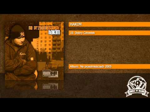 10. Hakim - Dobry Człowiek