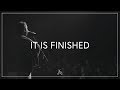 It Is Finished ALTR Worship