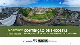 II WORKSHOP CONTENÇÃO DE ENCOSTAS - 1º DIA - 03/09
