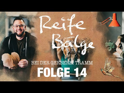 Freunde der Jagd - Folge 14 "Reife Bälge" Zu Gast bei bei der Gerberei Tramm