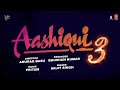 Aashiqui 3 (Announcement) Official Video | Kartik Aryan | Anurag Basu |  Bhushan Kumar