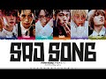 P1Harmony SAD SONG Lyrics 피원하모니 SAD SONG 가사 Color Coded Han Rom Eng ShadowByYoongi