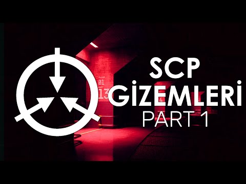 SCP GİZEMLERİ VE BUZDAĞI | PART 1