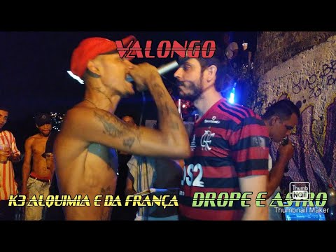 K3 ALQUIMIA E DA FRANÇA VS DROPE E ASTRO SEMIFINAL (3o ROUND) RODA CULTURAL VALONGO EDIÇÃO 1