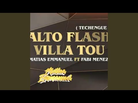 ALTO FLASH VILLA TOUR (feat. Fabi Menez) (Techengue)